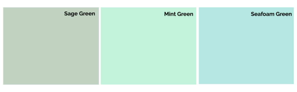 Shades of Sage, Mint and Seafoam Green